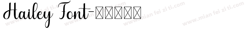Hailey Font字体转换